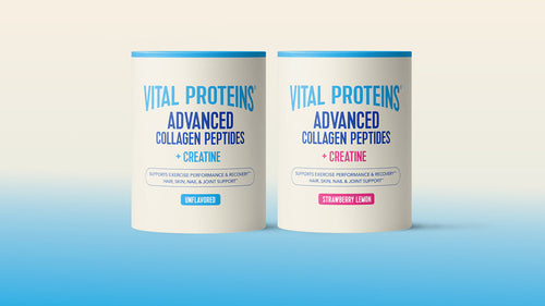Introducing Vital Proteins® Advanced Collagen Peptides + Creatine